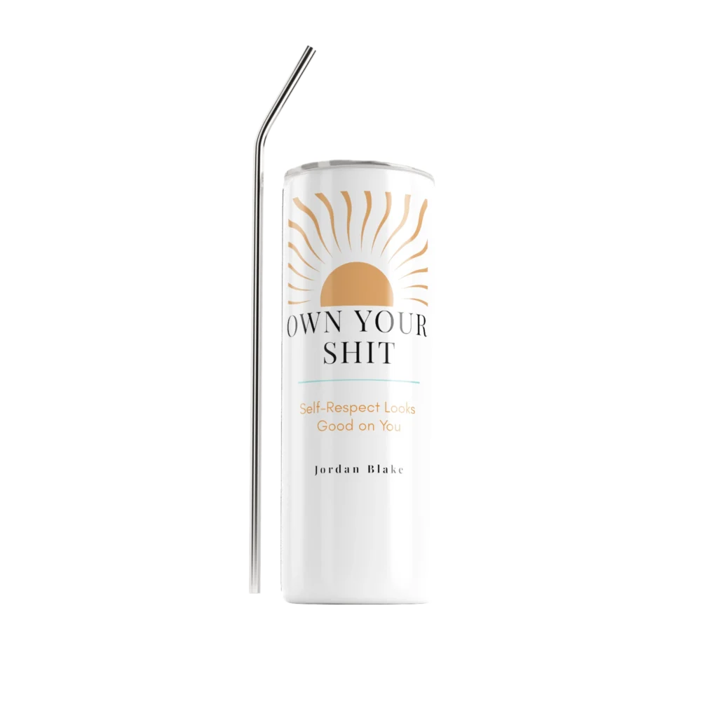 Own Your Shit signature sunrise white tumbler by Jordan Blake OYS